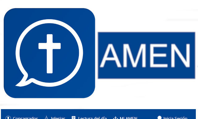 AMEN, sacerdotes y consagrados disponibles 24/7 AmenApps