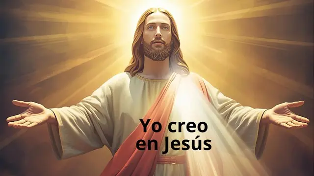 Yo CREO en JESÚS creer en Jesús