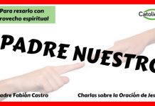 Cuál es el significado del Padre nuestro Curso sobre el Padre nuestro