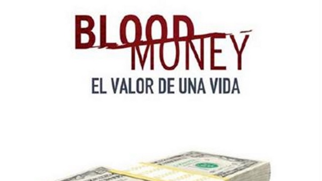 Blood Money... el valor de una vida El valor de una vida