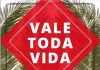 Vale toda vida Vale toda vida 3
