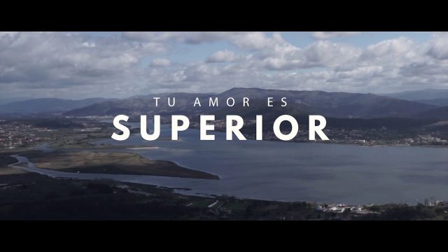 Tu amor es Superior